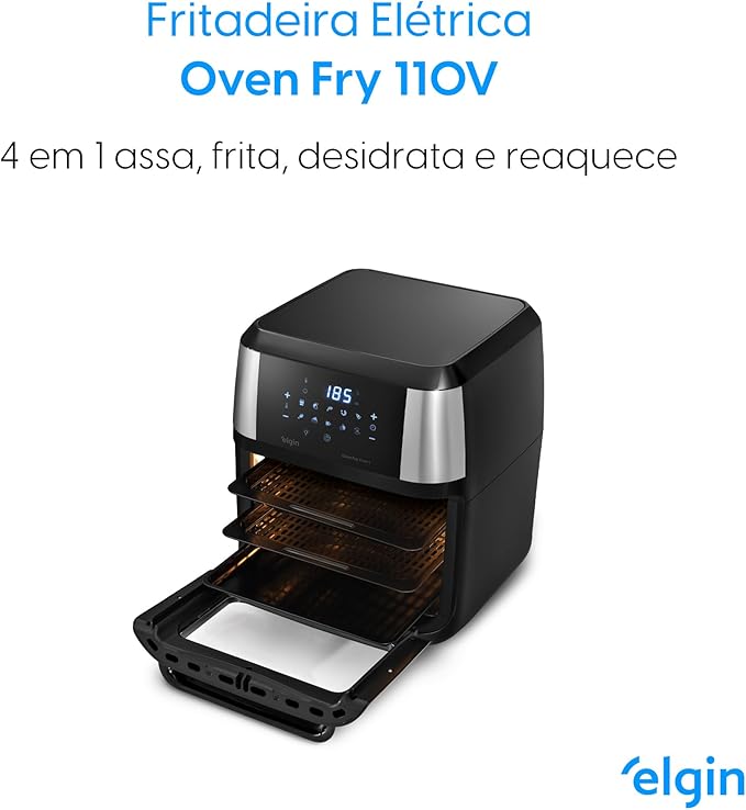Fritadeira Forno Oven Fry 4 em 1 Elgin 12 Litros Assa Frita sem óleo Desidrata e Reaquece - Moderno